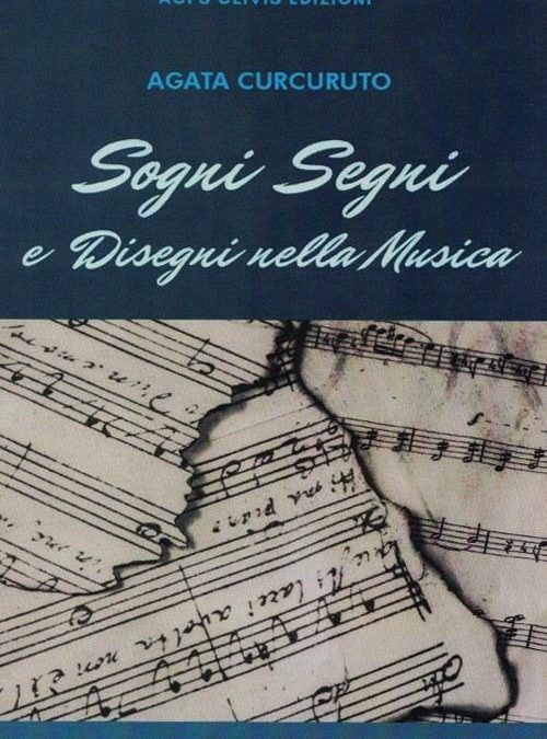 Sogni, segni e disegni nella musica