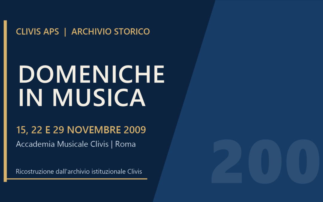 Domeniche in Musica 2009: tre appuntamenti all’Accademia Clivis